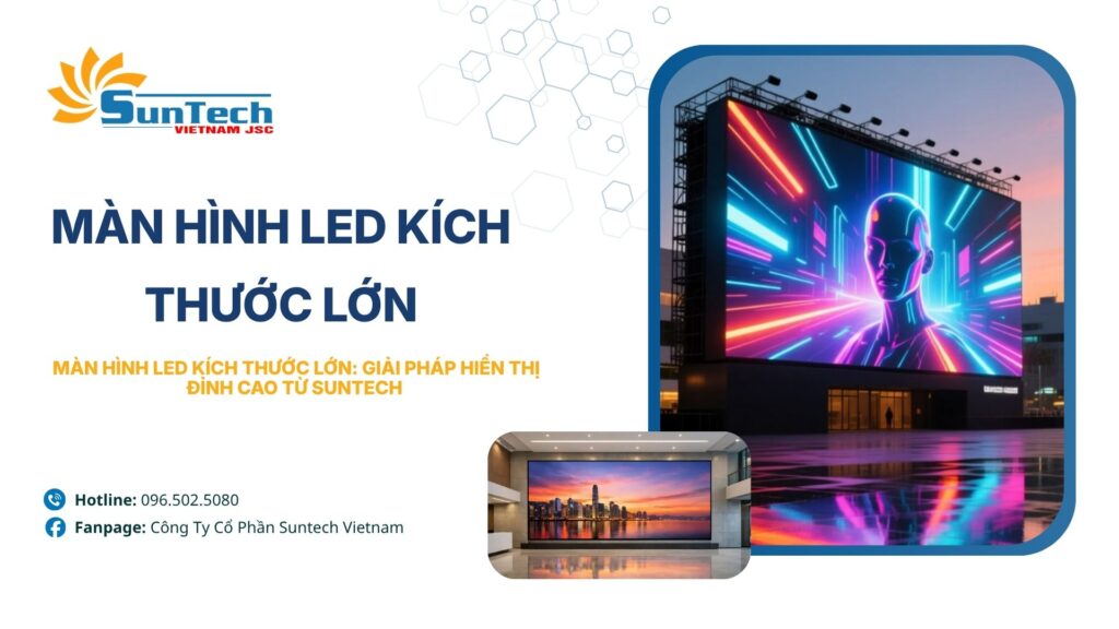màn hình led kích thước lớn
