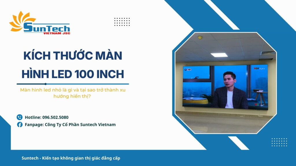 kích thước màn hình led 100 inch