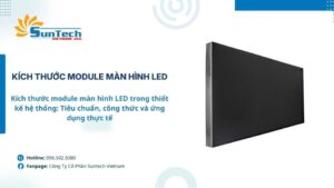 kích thước module màn hình led