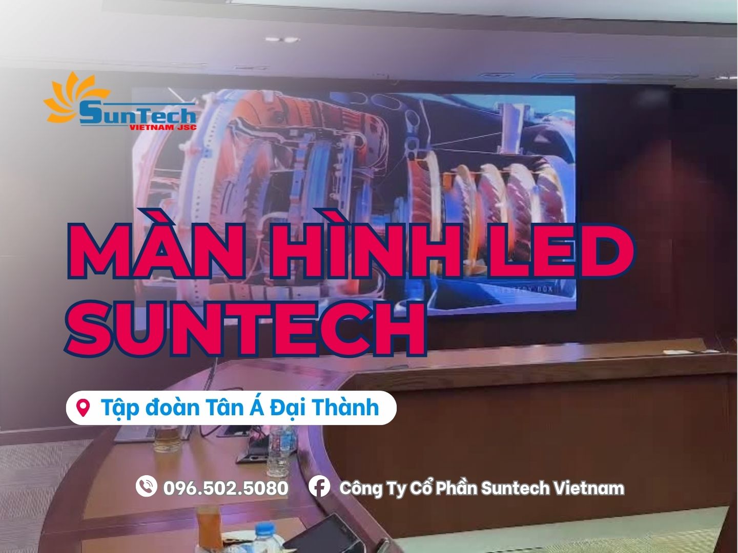 Màn hình LED Phòng họp tập đoàn Tân Á Đại Thành