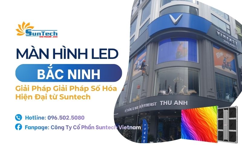 Lắp đặt Màn hình LED Bắc Ninh