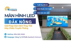 lắp đặt Màn hình LED đắk nông